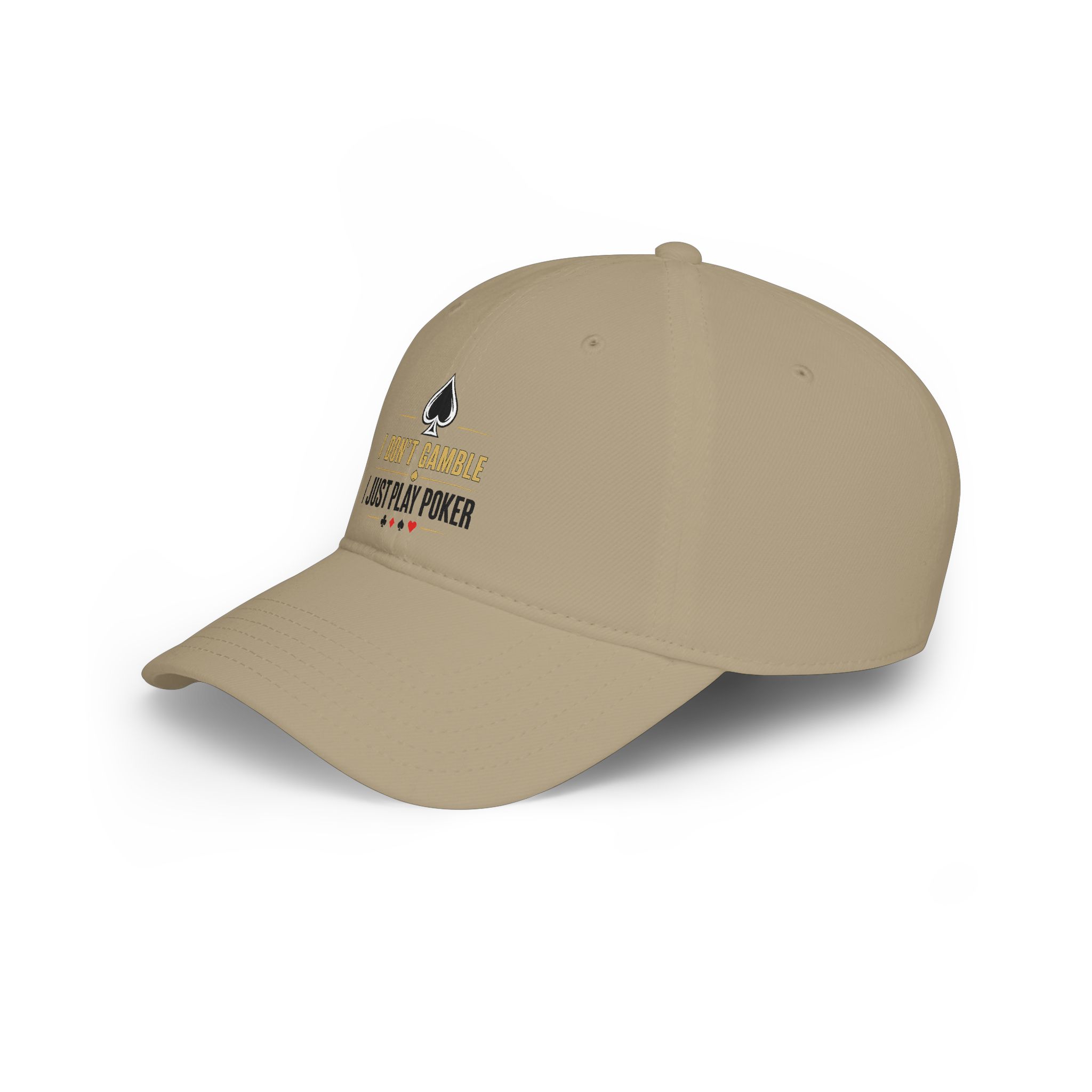 I Don’t Gamble, I Just Play Poker Cap – Gold & Black Poker Logo